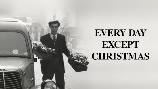 Every Day Except Christmas