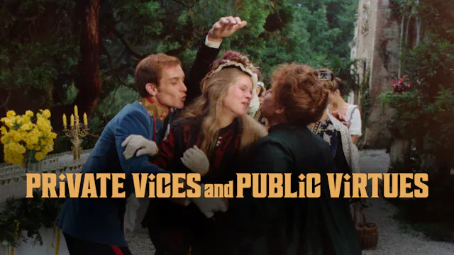 Private Vices, Public Virtues