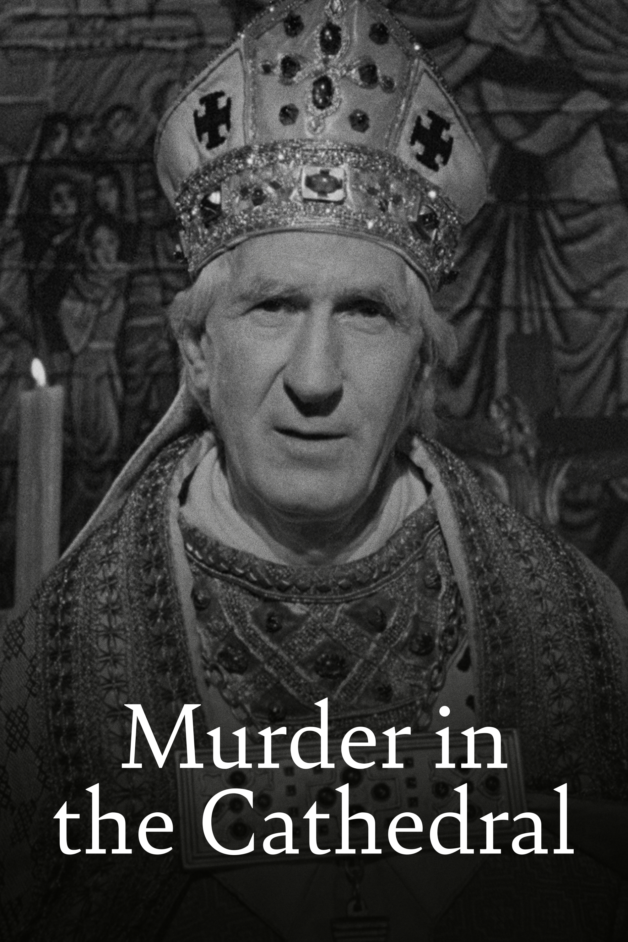 Murder in the Cathedral