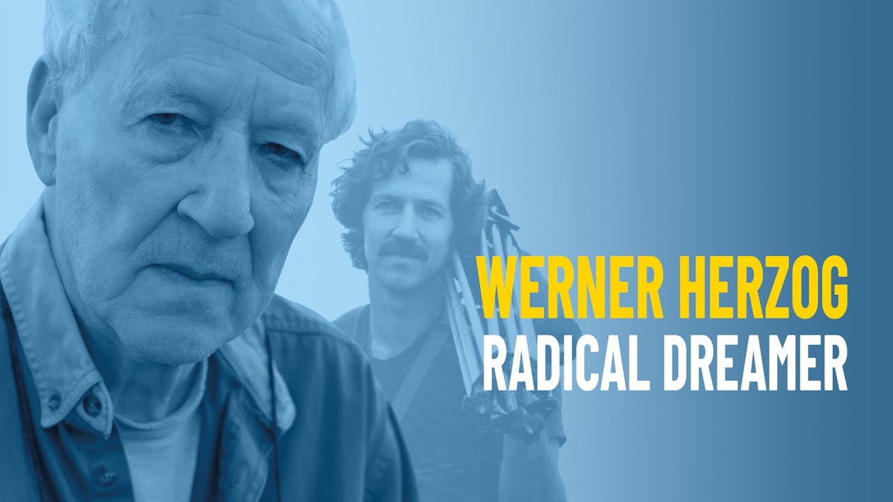 Werner Herzog Radical Dreamer Bfi Player Classics