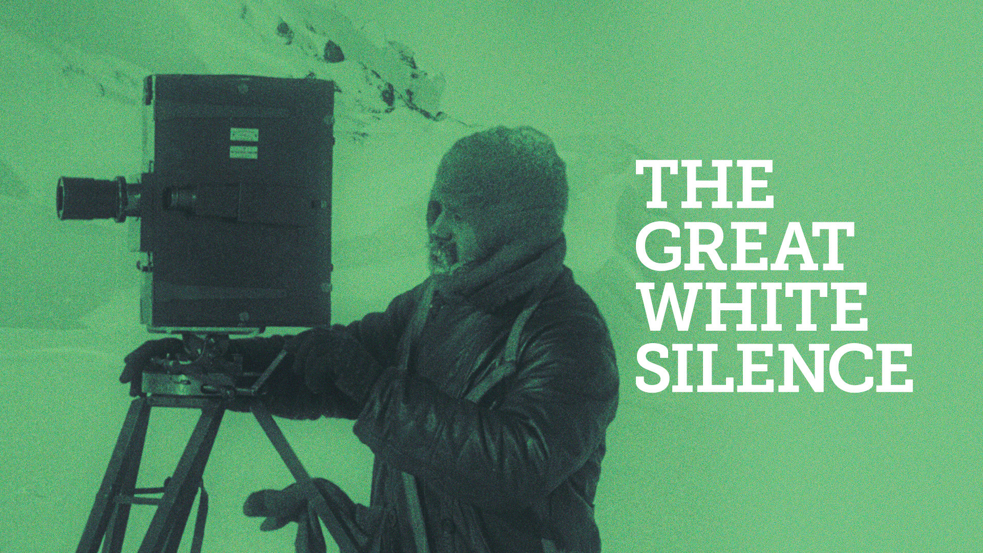 The Great White Silence