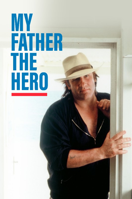 My Father, the Hero