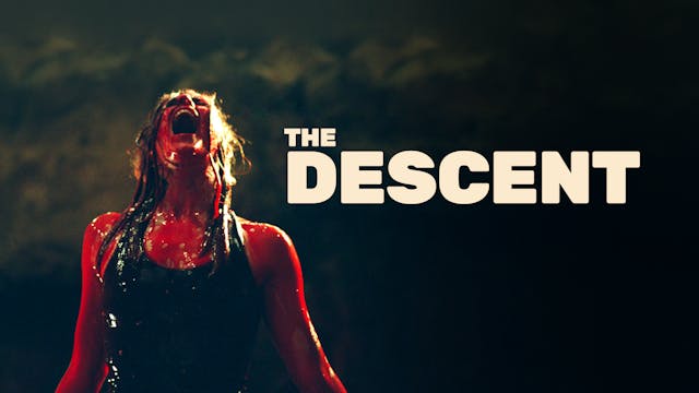 The Descent
