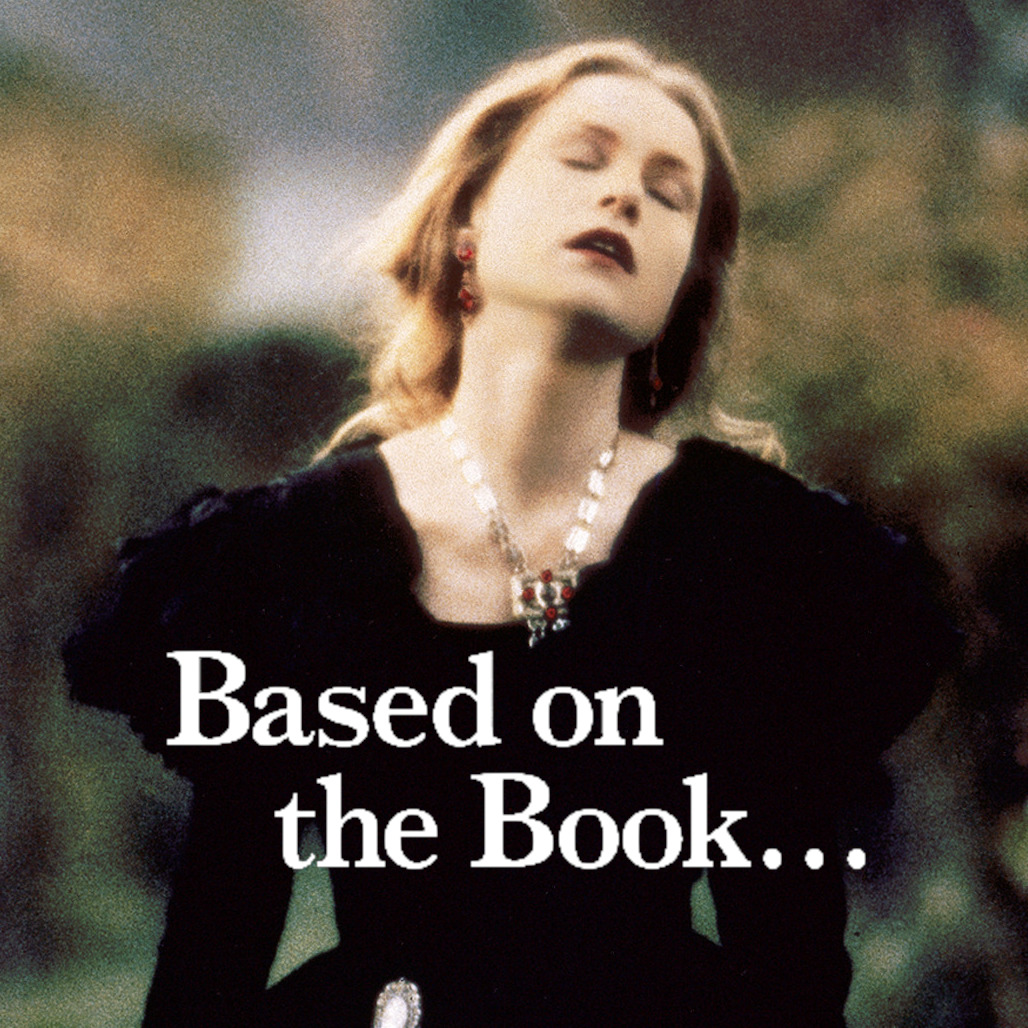 Based on the book...