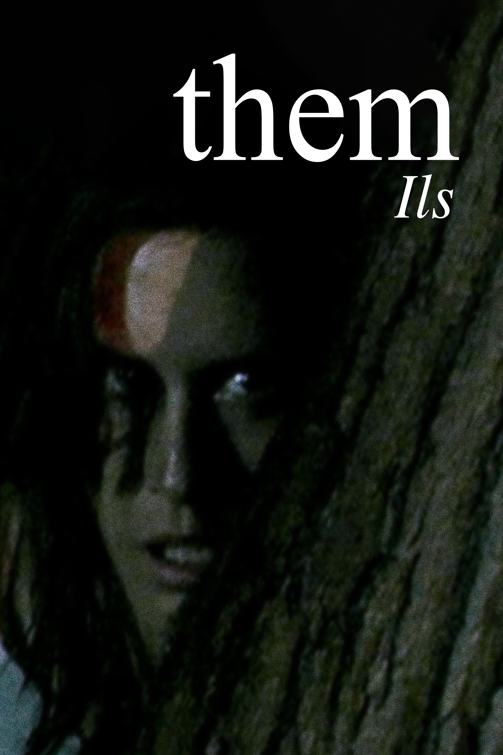 Them (aka Ils)