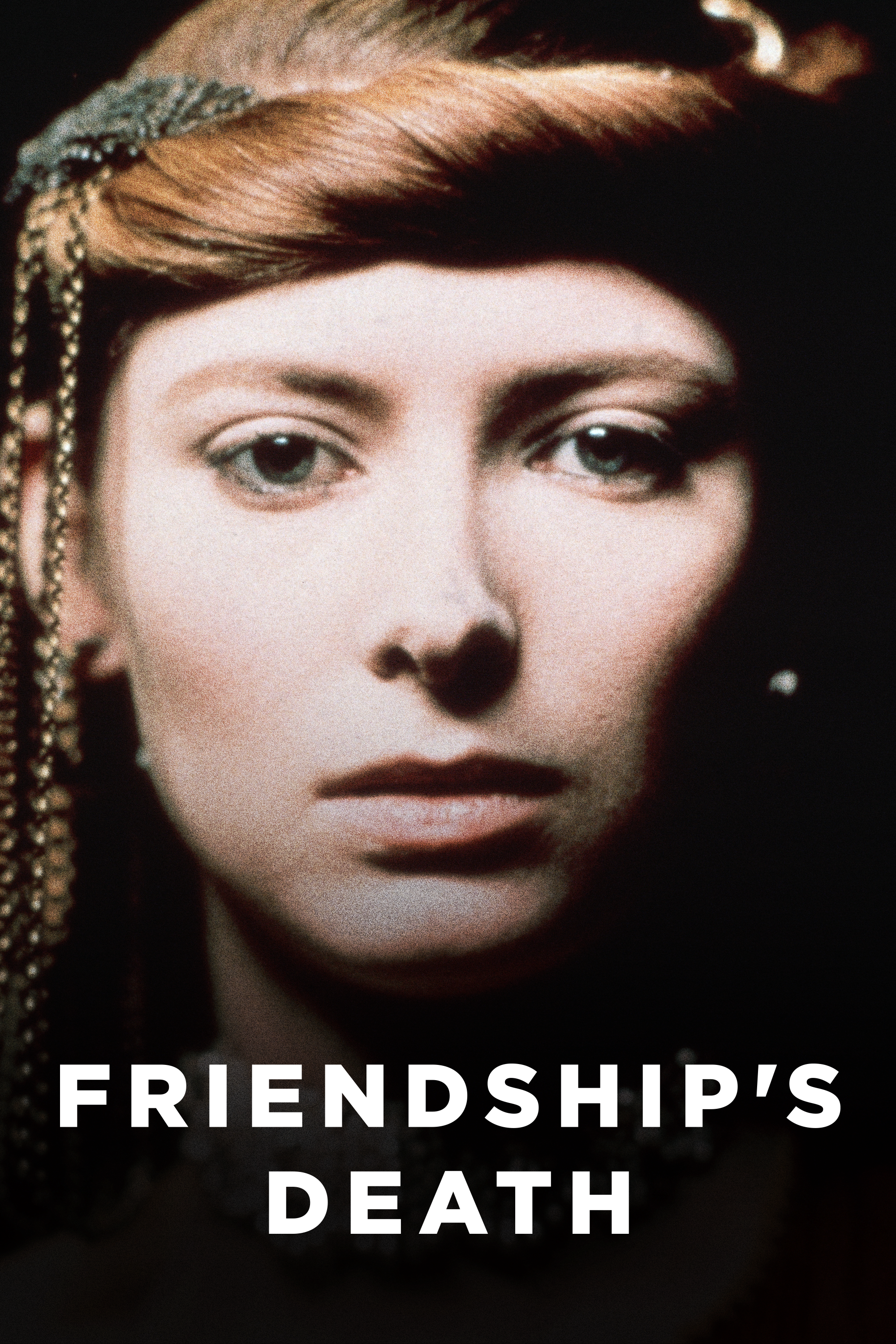 Friendship's Death