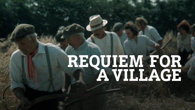 Requiem for a Village