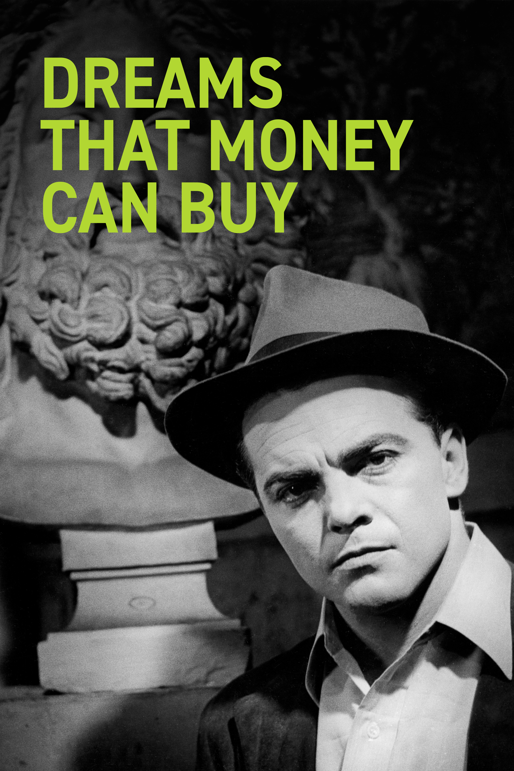 Dreams That Money Can Buy