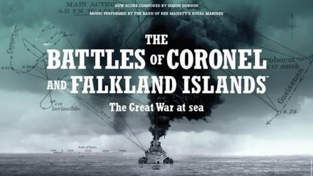 The Battles of Coronel and Falkland I...