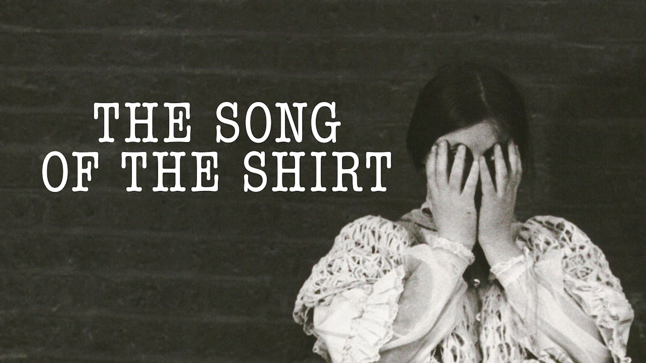 The Song of the Shirt BFI Player Classics