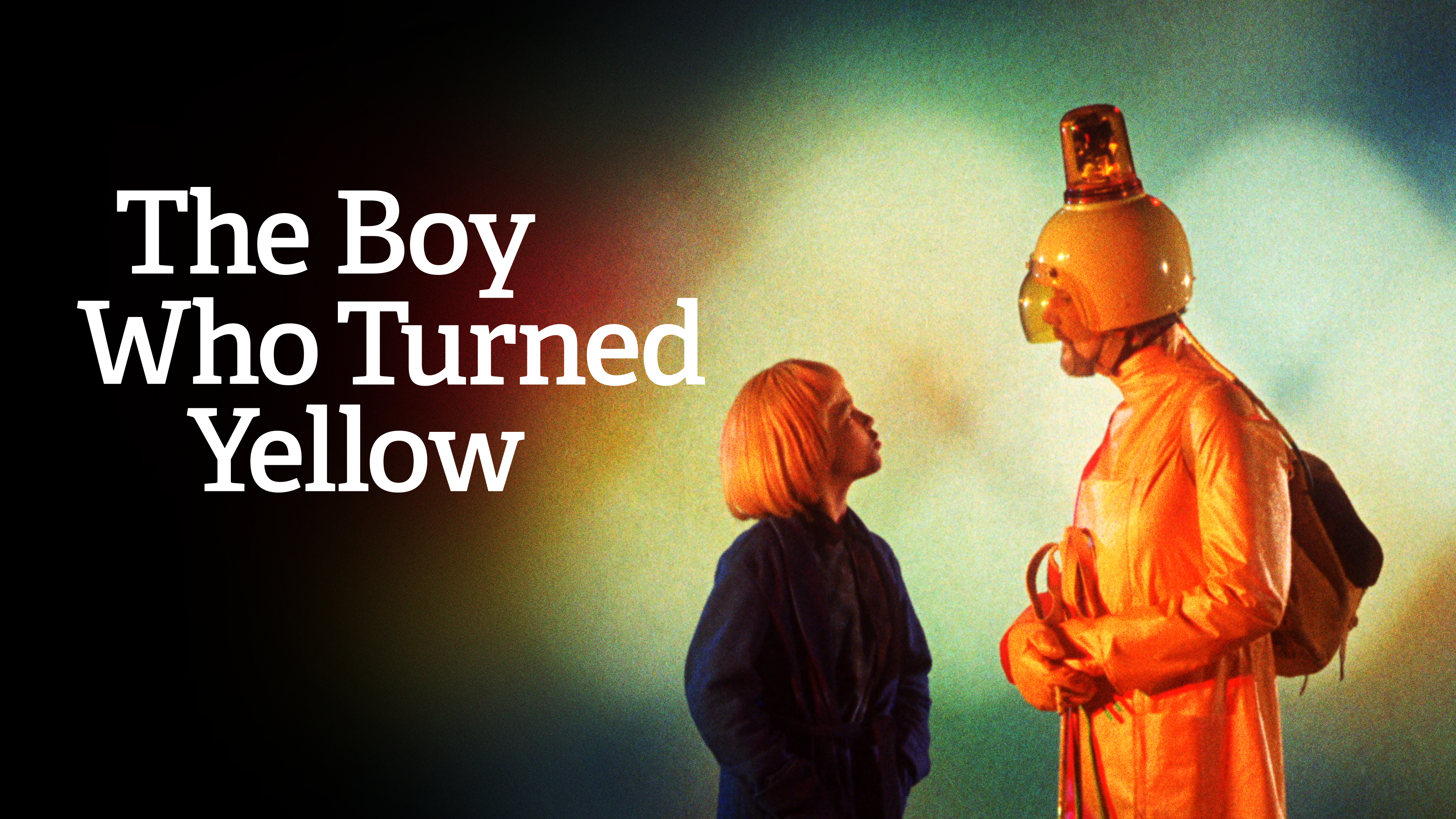 The Boy Who Turned Yellow