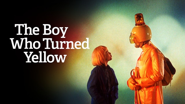 The Boy Who Turned Yellow