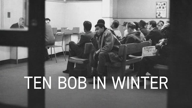 Ten Bob in Winter