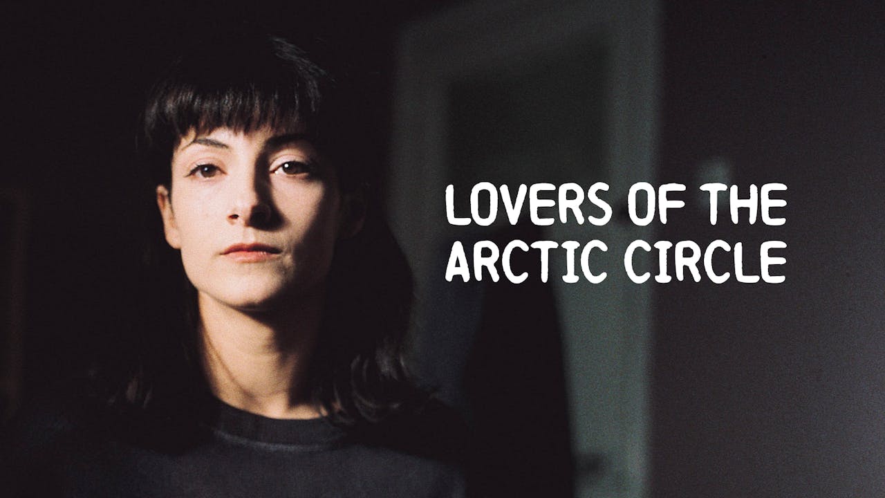 Lovers of the Arctic Circle World Cinema Classics BFI Player Classics