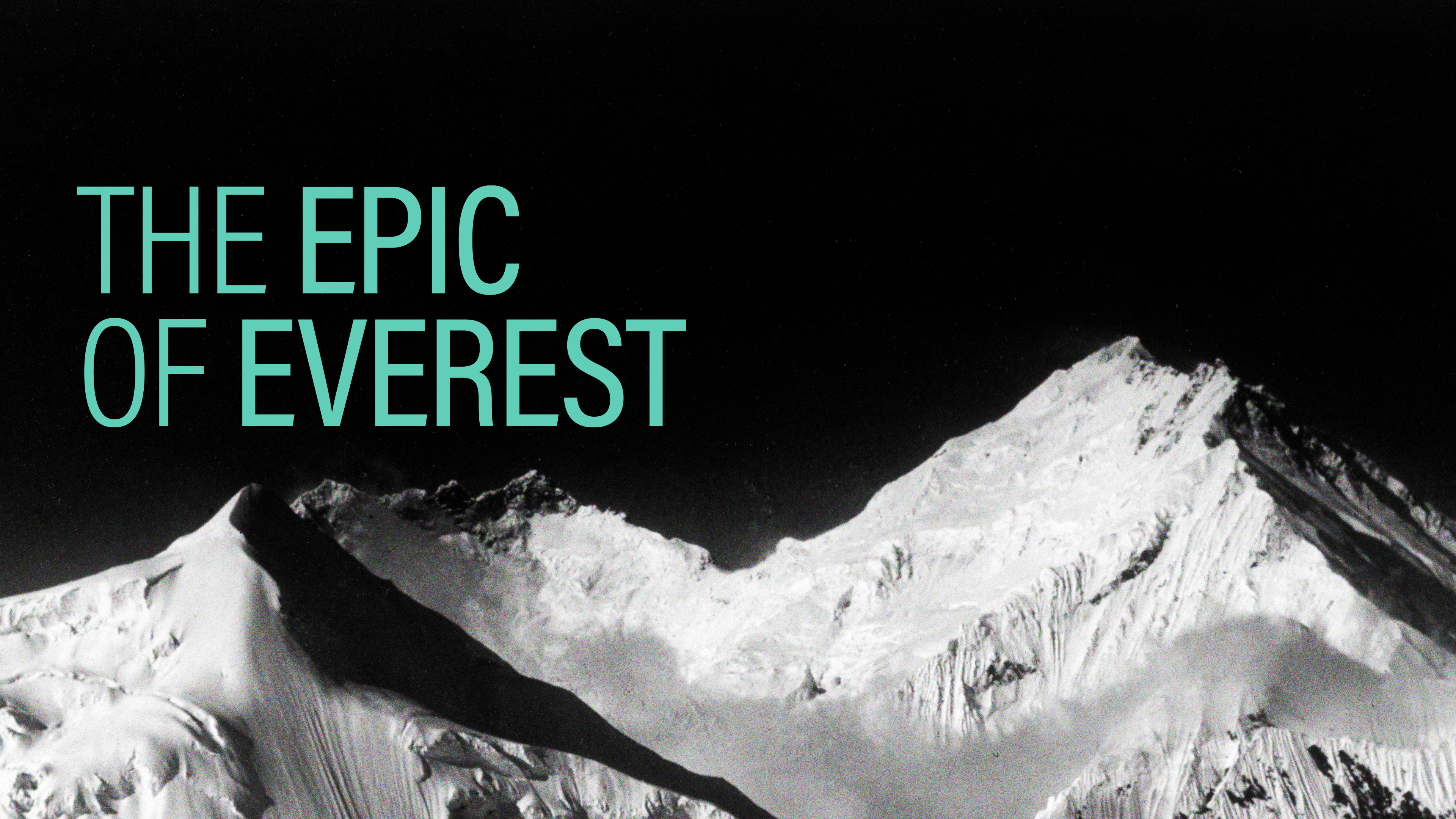 The Epic of Everest