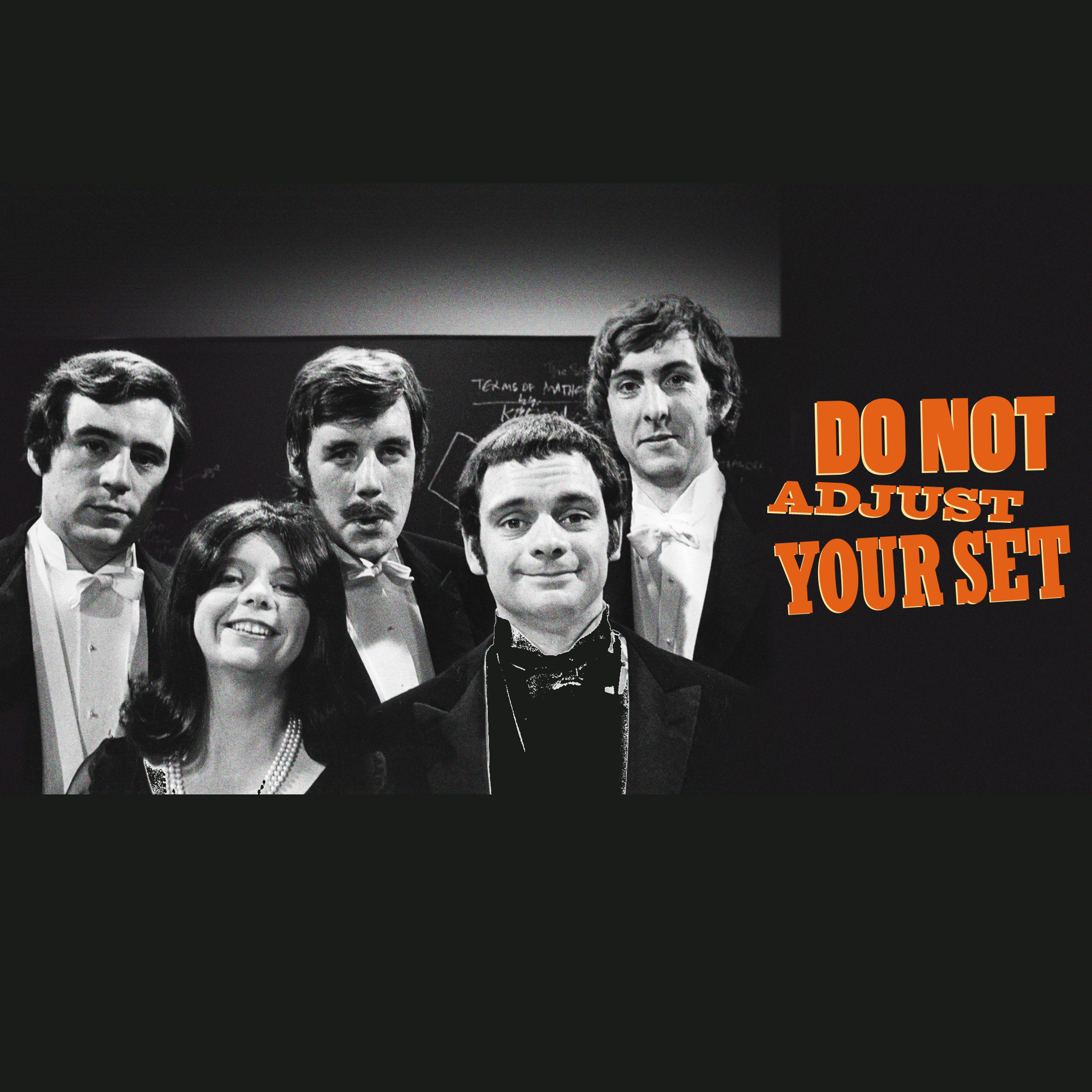 Do Not Adjust Your Set