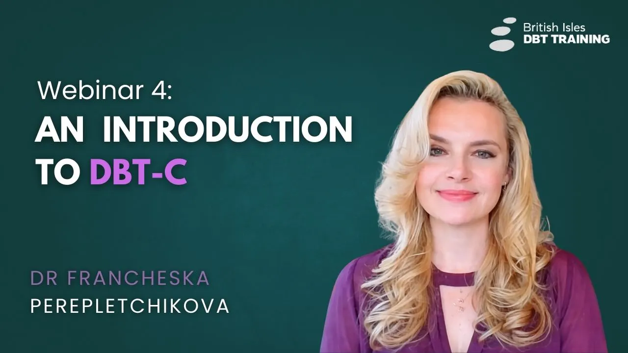 DBT-C with Dr Francheska Perepletchikova