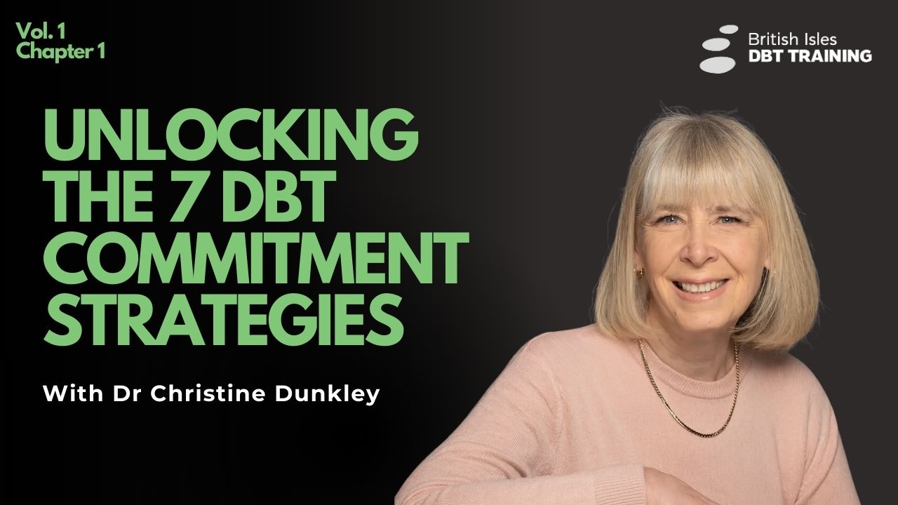 The 7 DBT Commitment Strategies