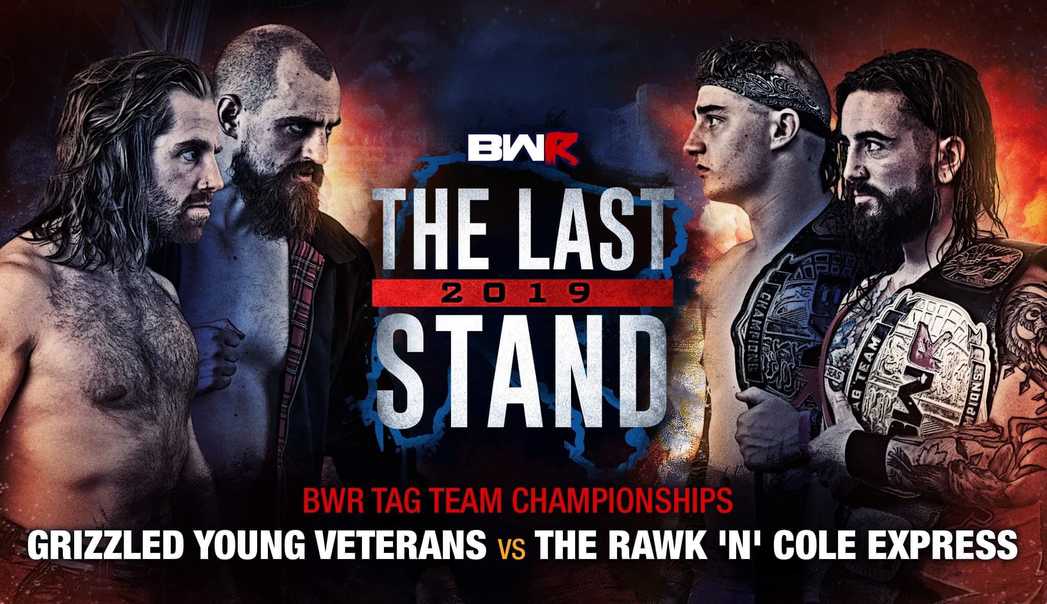 Grizzled Young Veterans v The Rawk 'N' Cole Express - BWR Tag Team Championships