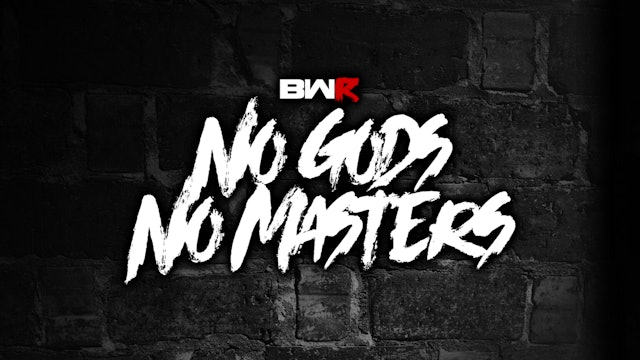 No Gods, No Masters I