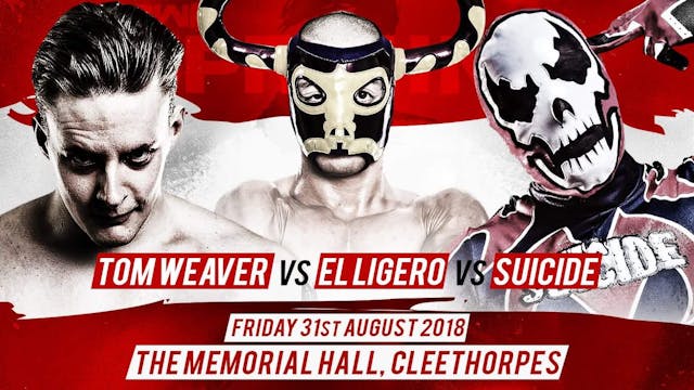 Uprising 2 -  Ligero v Weaver v  Suicide