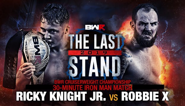 Ricky Knight Jr. v Robbie X - BWR Cru...