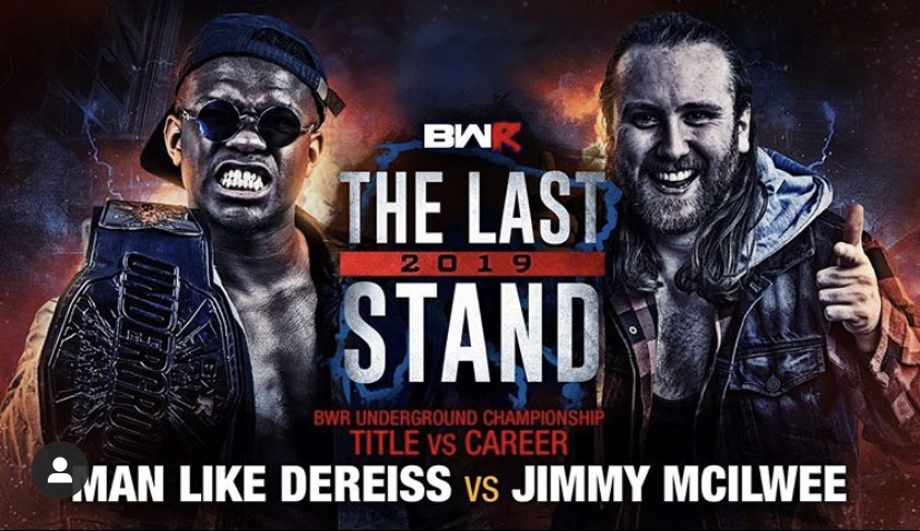 Jimmy Mcilwee v Man Like Dereiss - BWR Underground Championship