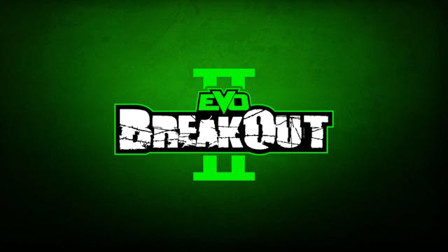 EVO BreakOut II