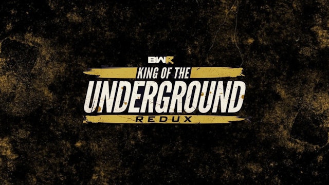 King Of The Underground Redux