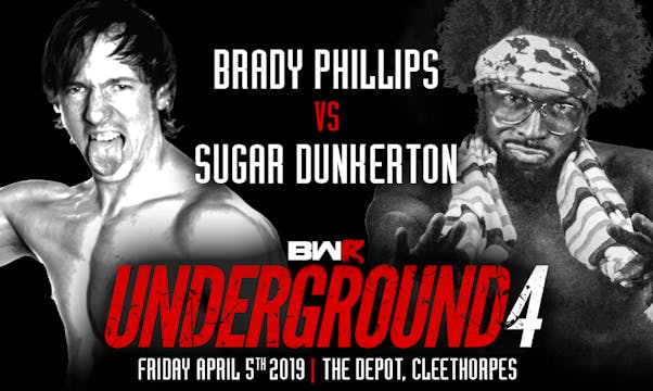 Underground 4 - Sugar Dunkerton v Bra...