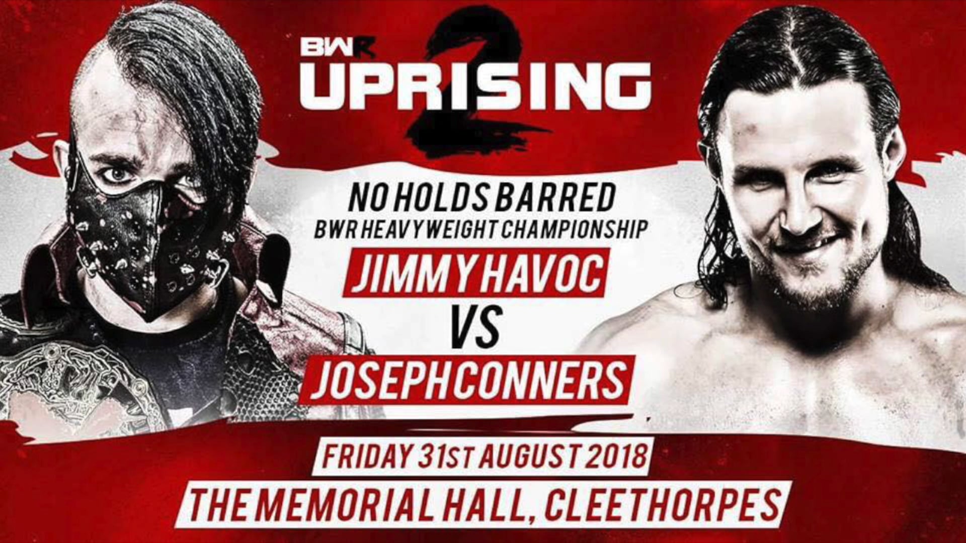 Uprising 2 - Jimmy Havoc v Joseph Conners