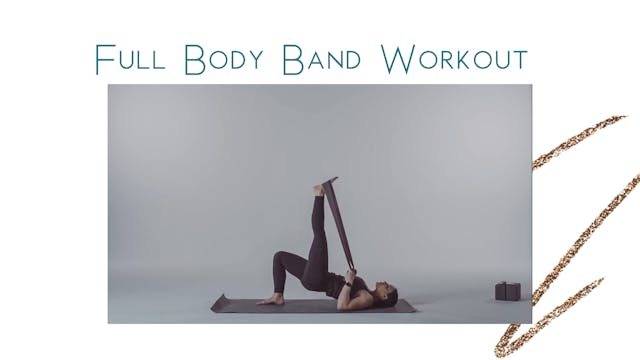 Full Body Band Workout