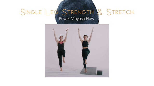 Single Leg Strength & Stretch