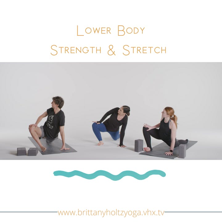 Vinyasa Flow - Lower Body Strength & Stretch