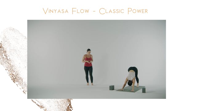 Vinyasa Flow - Classic Power