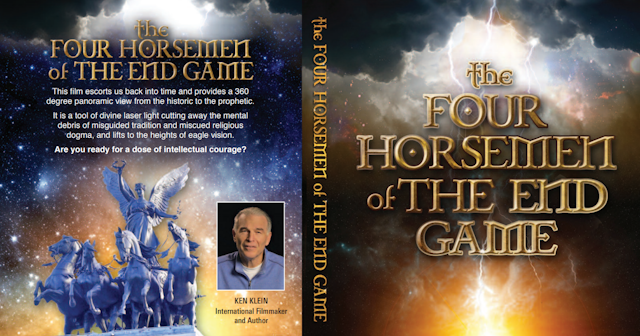 The 4 Horsemen of the End Game, by Ken Klein