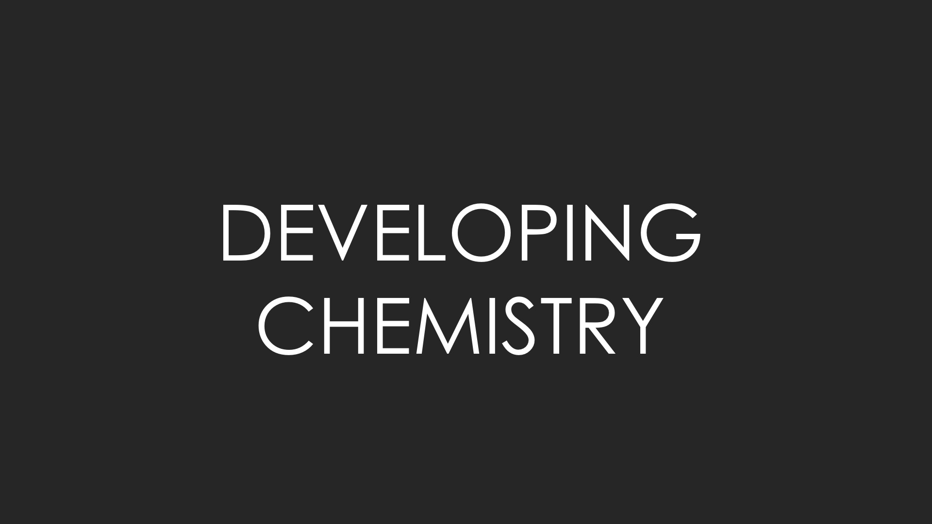 Developing Chemistry