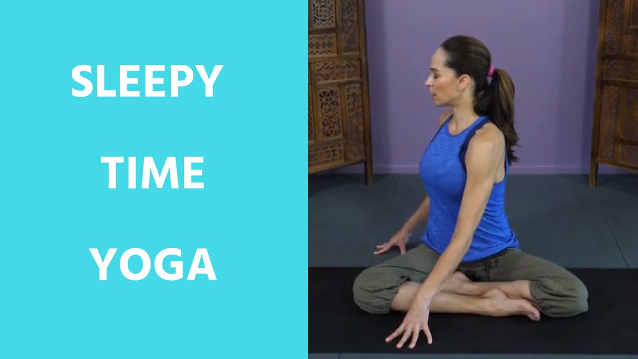 Sleepy Time Yoga Evolve Yoga Online