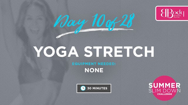 Day 10 - Yoga Stretch
