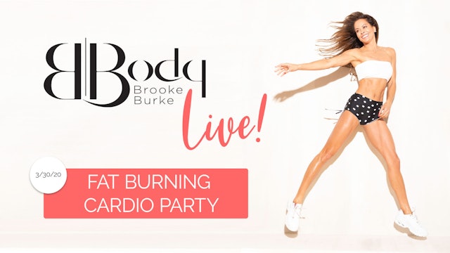 LIVE! Fat Burning Cardio Party 3-30-20