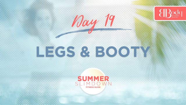 Day 19 - Legs & Booty
