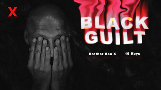 Black Guilt