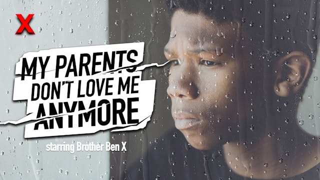 MY PARENTS DON'T LOVE ME ANYMORE   Br...