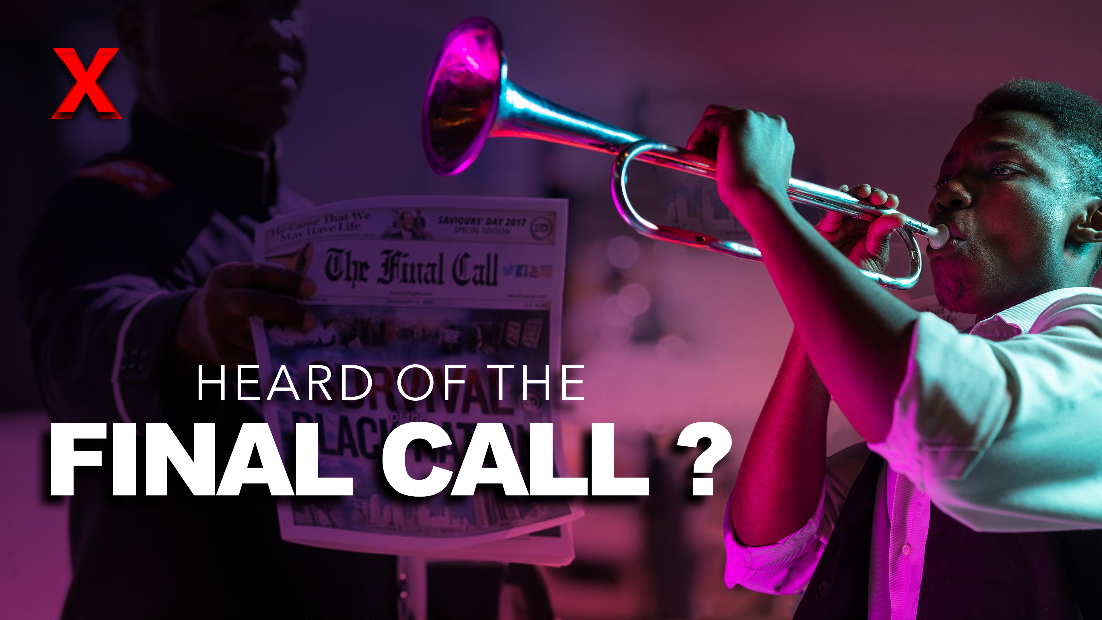 Heard Of The Final Call?