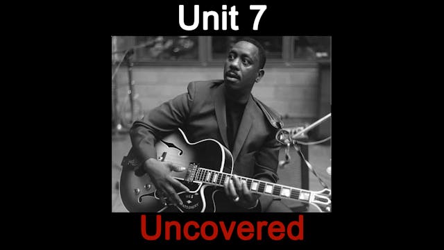 Unit 7 - Uncovered