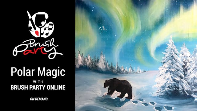 Paint ‘Polar Magic’ with Brush Party ...
