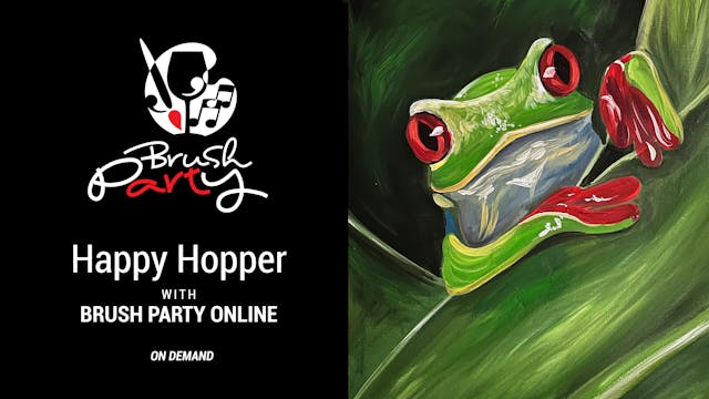 Paint ‘Happy Hopper’ with Brush Party...