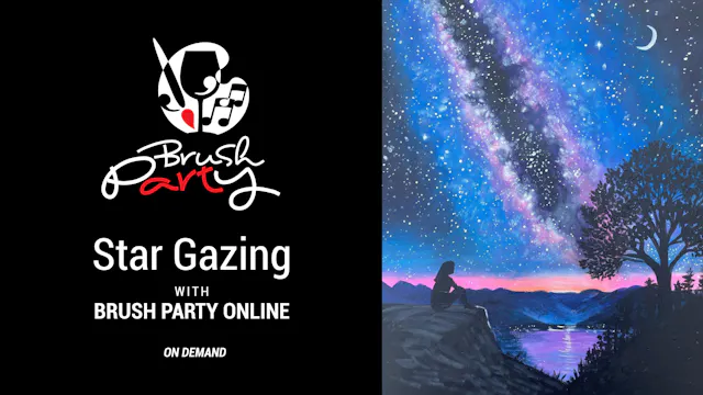 Paint ‘Star Gazing’ with Brush Party ...