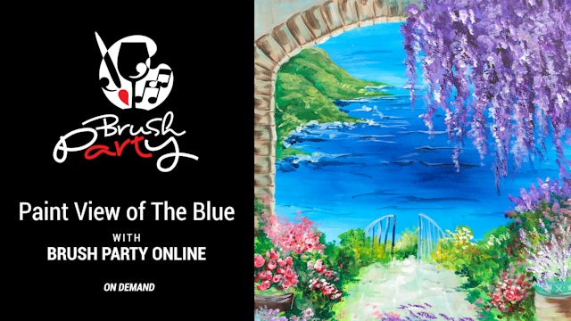 Paint ‘View of The Blue’ with Brush Party Online
