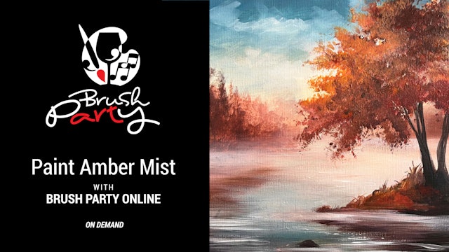Paint ‘Amber Mist’ with Brush Party Online